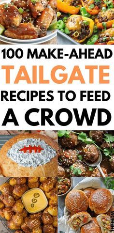 Make Ahead Tailgate Food, Tailgate Food Ideas, Easy Tailgate Food, Football Tailgate Food, Tailgate Party Food, Recipes To Feed A Crowd, Tailgating Food, Tailgate Ideas, Tailgating Ideas