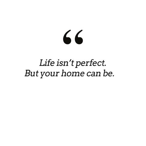 Truth Decorating Quotes, Architect Quotes, Interior Quotes, Designer Quotes, Real Estate Marketing Quotes, Real Estate Slogans, Organization Quotes, Interior Design Quotes, Cleaning Quotes