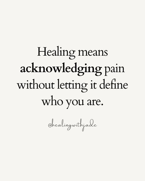 Healing means acknowledging pain without letting it define who you are. I Hope You Heal From Things, Amazing Thoughts, Bone Healing, Mental Fitness, Healing Affirmations, Healing Quotes, Spiritual Healing, Healing Journey, Mental Wellness