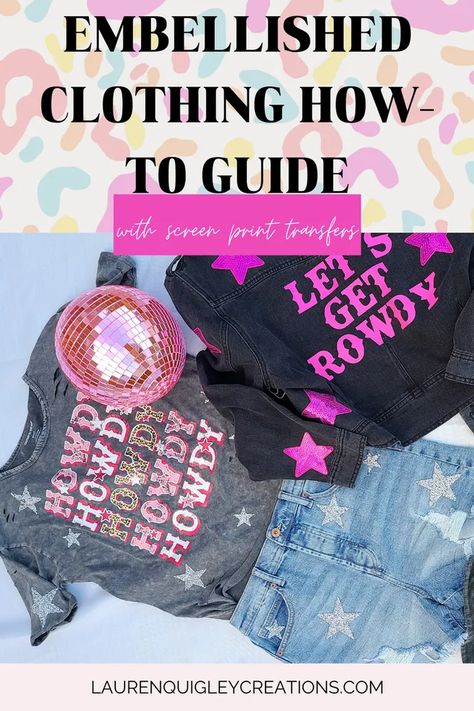 My Birthday Suit- Creating Embellished Clothing with Screen Print Transfers and Rhinestone Patches How To Rhinestone A Shirt, Rhinestone Tshirt Designs, Rhinestone Patches, Tshirt Design Diy, Rhinestone Tshirts, Clothing Refashion, Cricut Maker 3, Rhinestone Shirts, Embellished Clothing