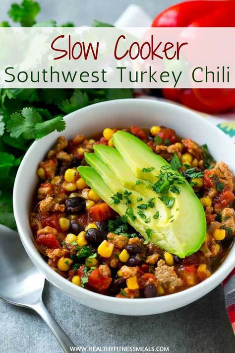 This Slow Cooker Southwest Turkey Chili recipe is easy to make and full of flavor! | #crockpot #slowcooker #turkey #easyrecipes #dinner via @healthyfitnessmeals Keto Turkey Chili, Chili Recipe Slow Cooker, Chili Slow Cooker, Keto Turkey, Healthy Turkey Recipes, Chicken Breast In Air Fryer, Turkey Chili Healthy, Slow Cooker Turkey Chili, Turkey Chili Recipe