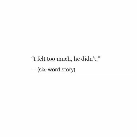 Six Word Stories, Fii Puternic, Live Quotes For Him, 6 Word Stories, Six Word Story, Six Words, Quotes Deep Feelings, Retro Humor, Visual Statements