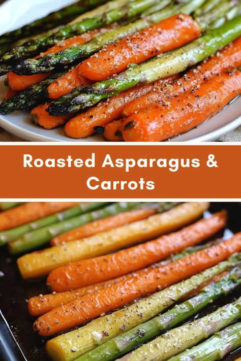 Roasted Asparagus & Carrots Asparagus Side Dishes For Thanksgiving, Gourmet Asparagus Recipes, Roasted Potatoes Carrots And Asparagus, Carrots Asparagus Roasted, Easy Roasted Asparagus, Delicious Asparagus Recipes, Roasted Asparagus Salad, Asparagus Carrots Recipes, Make Ahead Asparagus Recipes