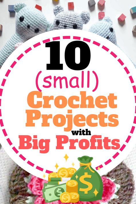 Crochet Items That Sell Well Patterns, Crochet Etsy Ideas, Most Popular Crochet Items To Sell, 20 Min Crochet Projects, Crochet Projects That Sell Well, What Crochet Items Sell Best, How To Sell Crochet Items, Crochet To Sell Ideas Make Money, Best Selling Crochet Items Craft Fairs