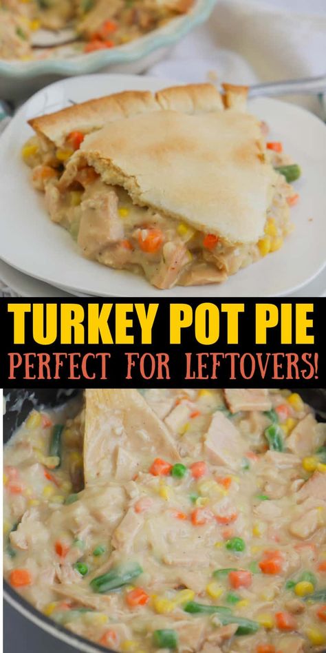 Leftover Turkey Ideas, Easy Turkey Pot Pie Recipe, Turkey Pot Pie Easy, Easy Leftover Turkey Recipes, Pot Pie Recipe Easy, Turkey Pot Pie Recipe, Turkey Casserole Recipe, Holiday Potluck, Turkey Pie