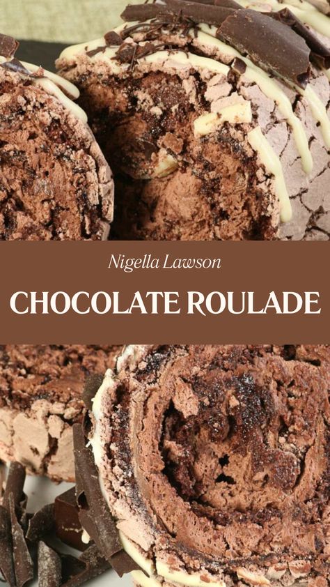 Nigella Chocolate Roulade Meringue Roulade Recipe, Swiss Roll Recipes, Chocolate Rolls Recipe, Roulade Recipe Desserts, Marquise Cake, Chocolate Roulade Recipe, Chocolate Swiss Roll Recipe, Roulade Cake, Rolled Cakes