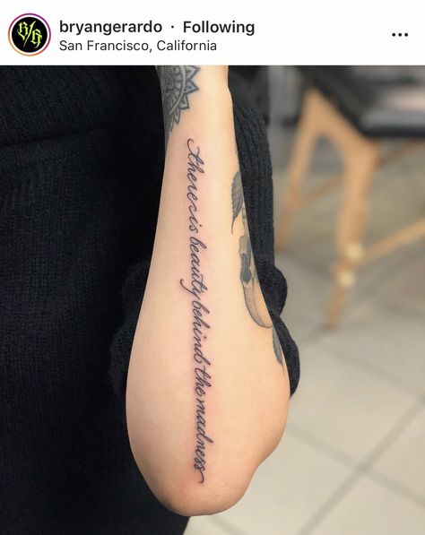 Beauty Behind The Madness Tattoo, Madness Tattoo, Beauty Behind The Madness, Quote Tattoos, Wrist Tattoos For Women, Tattoo Ink, The Weeknd, Wrist Tattoos, Cute Tattoos