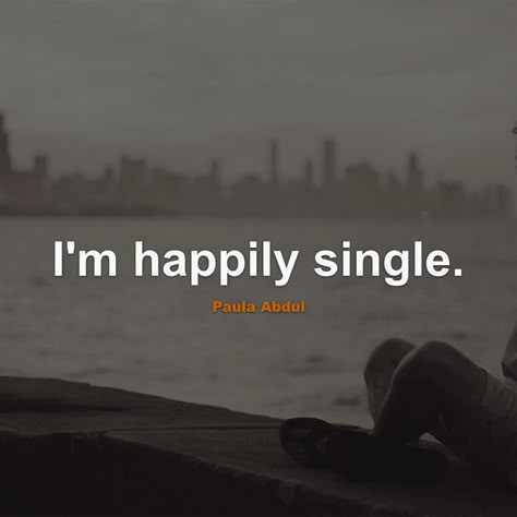 Why Im Single Quotes, Happy Single Quotes, Im Single Quotes, Poetry Happy, Solo Life, Single Pringle, Genuine Happiness, Single Women Quotes, Happily Single