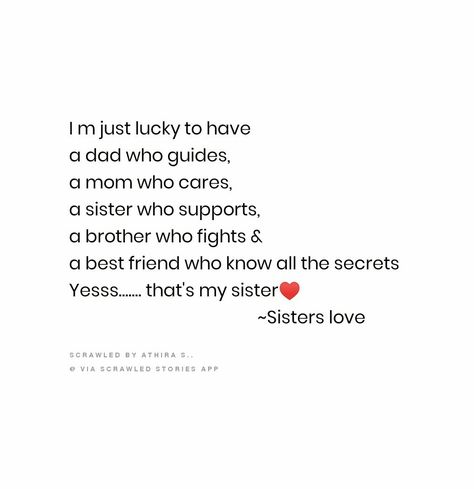 Yes.... That's my elder sister ♥️ I Love U More, Love U More, Doctor Quotes, Elder Sister, Instagram Dp, Sister Quotes, Sister Love, Who Cares, I Love U