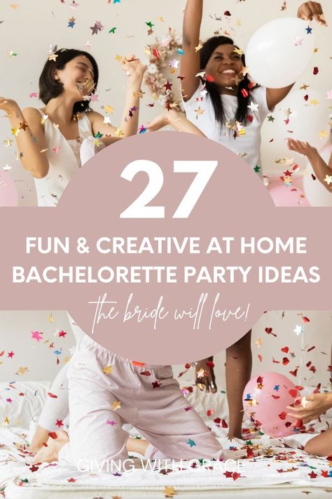 27 fun & creative at home bachelorette party ideas the bride will love Home Bachelorette Party Ideas, At Home Bachelorette Party Ideas, At Home Bachelorette Party, Low Key Bachelorette Party Ideas, Low Key Bachelorette, Home Bachelorette Party, Low Key Bachelorette Party, Clean Bachelorette Party, Cheap Bachelorette Party