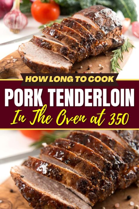 Baked Pork Tenderloin Medallions, How To Roast Pork Tenderloin In Oven, Baking A Pork Tenderloin In The Oven, Pork Tenderloin Oven Cook Time, Oven Cooked Pork Tenderloin, How Long To Roast Pork Loin In Oven, Cooking A Pork Tenderloin, Pork Tenderloin In The Oven How To Cook, The Best Pork Tenderloin Recipes