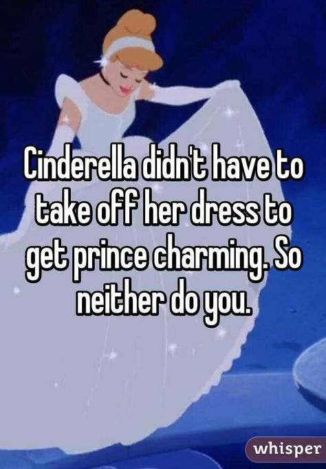 Cinderella Quotes, Feel Like Cinderella, Whisper App Confessions, Whisper App, After Life, It Goes On, Disney Quotes, Whisper Confessions, Teenager Posts