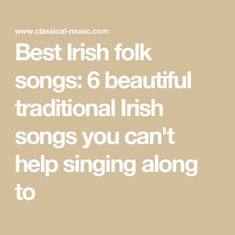 Best Irish folk songs: 6 beautiful traditional Irish songs you can't help singing along to Irish Folk Songs, Irish Songs, Irish Folk, Folk Songs, Irish Traditions, Folk Song, Folk Music, Classical Music, In A World