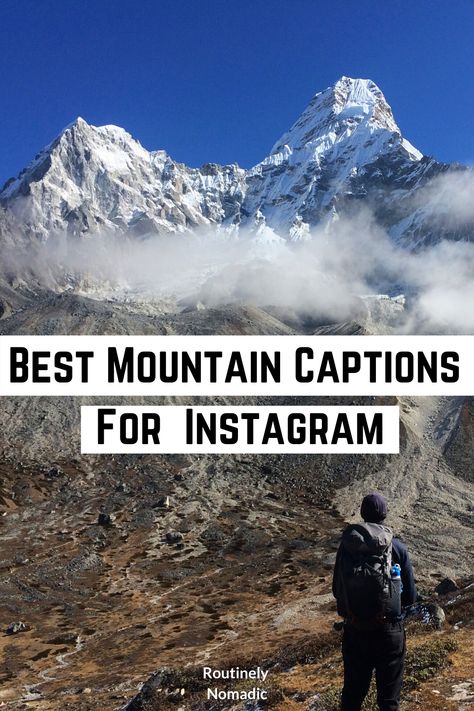 Ig Mountain Captions, Mountain Friends Quotes, Insta Captions For Beautiful View, Travel Captions Mountains, Mountain Short Caption, Quote On Mountains, Caption On Mountains View, Quotes About Hiking Mountains, Caption For Travel Pictures Mountain