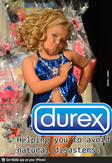 Smart Durex Toddlers And Tiaras, Honey Boo Boo, Freaking Hilarious, Reality Television, National Treasure, Laughter Is The Best Medicine, Just For Laughs, Makes Me Laugh, Too Funny