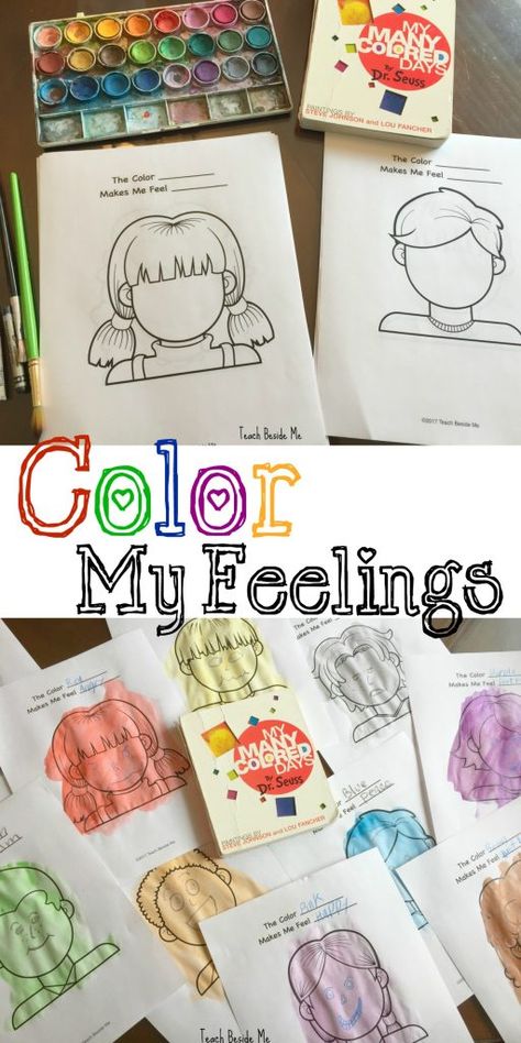 Color My Feelings- My Many Colored Days- Dr. Seuss Feelings Lesson Plans, Preschool Feelings, Emotions Preschool Activities, Feelings Activities Preschool, My Many Colored Days, Feelings Preschool, Feelings Lessons, Teaching Emotions, Emotions Preschool