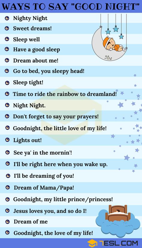 Ways of Saying GOOD NIGHT nice sweet It really was cute My dad used to say "goodnight my little princess" right before he puts me to bed when I was a kid.... missed my life as a child Ways Of Saying Good Night, How To Say Good Night In Different Ways, Different Ways To Say Goodnight, Ways To Say Goodnight, English Collocations, Better English, English Learning Spoken, Conversational English, English Vocab