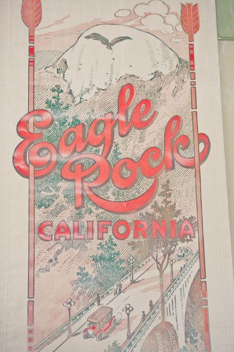 Eagle Rock California, Eagle Rock Los Angeles, Life In Los Angeles, San Gabriel Mountains, San Gabriel Valley, Poster Art Prints, Romantic Restaurant, Eagle Rock, Rock Wedding