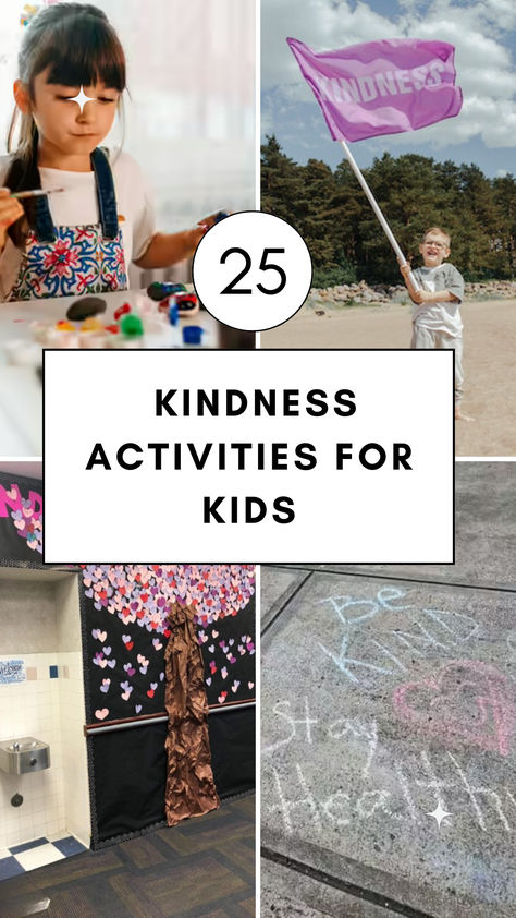 A vibrant collection of kindness-themed activities, featuring children painting rocks, carrying kindness flags, and engaging in school projects like kindness trees and chalk messages that inspire positivity. Giving To Others Preschool Activities, Kindness Science Activities, Kindness Week Activities Middle School, Kindness Week Ideas Preschool, School Kindness Ideas, Kindness Sensory Activities, Hope Activities For Kids, How To Teach Kindness To Kids, Kindness Activity For Kids