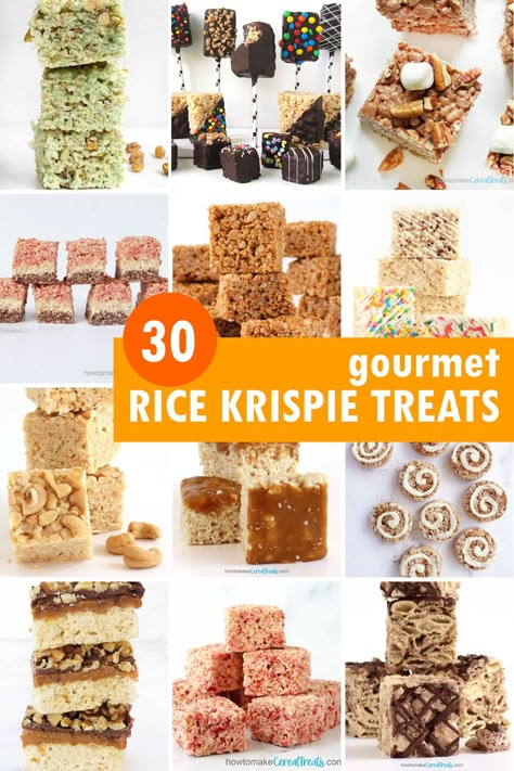 30 gourmet Rice Krispie Treats collage Rice Crispy Recipes, Rice Krispie Treats Variations, Caramel Apple Treats, Fun Rice Krispie Treats, Oreo Rice Krispie Treats, Homemade Rice Krispies, Krispy Treats Recipe, Crispy Treats Recipe, Homemade Rice Krispies Treats