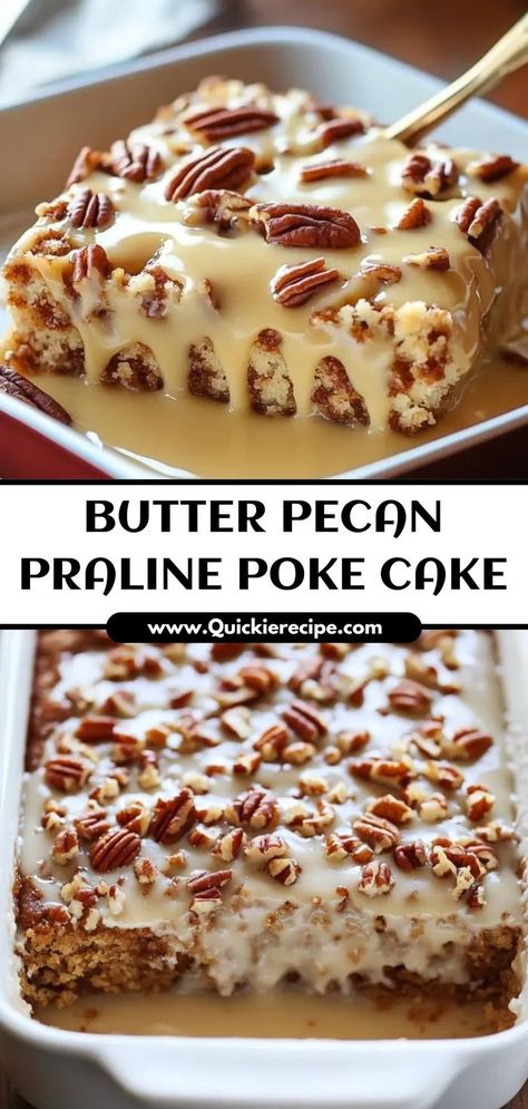 This Butter Pecan Praline Poke Cake is moist, buttery, and filled with caramel and pecans for a truly indulgent treat. Ingredients: 1 box butter pecan cake mix 1/2 cup caramel sauce 1/2 cup chopped pecans 1 cup whipped topping A rich and flavorful dessert that’s perfect for gatherings Butter Pecan Poke Cake, Pecan Poke Cake, Butter Pecan Praline Poke Cake, Pecan Praline Poke Cake, Praline Poke Cake, Pecan Desserts Recipes, Cake Poke, Praline Sauce, Praline Cake