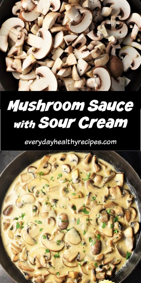 Top down view of chopped mushrooms and creamy mushrooms in large shallow pan. Cream Of Mushroom From Scratch, Creamy Mushrooms Recipes, Cream Cheese Mushroom Sauce, Brown Mushrooms Recipes, Mushroom Cream Sauce Recipe, Savory Sauce Recipes, Mushrooms In Sauce, Soured Cream Recipe, Recipe Using Mushrooms