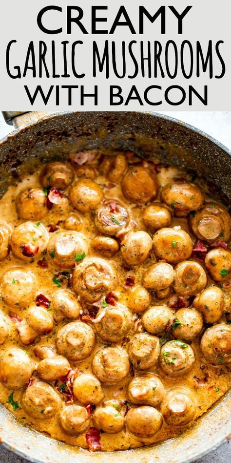 Deliciously Creamy Garlic Mushrooms with Bacon are a fabulous side dish prepared with butter, garlic, bacon, and cream. Mushroom Side Dish Recipes, Easy Mushroom Recipes, Mushroom Side Dishes, Creamy Garlic Mushrooms, Mushroom Dish, Quick Dishes, Garlic Mushrooms, Keto Side Dishes, God Mat