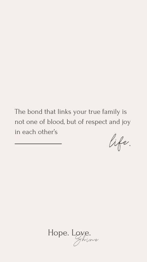 Inspirational Quotes Respect Family Quotes, Family Isn’t Always Blood Quote, Bloods Quote, Inspirational Words Motivation, Words Motivation, Respect Quotes, Love And Happiness, Family Quotes, Live Laugh Love