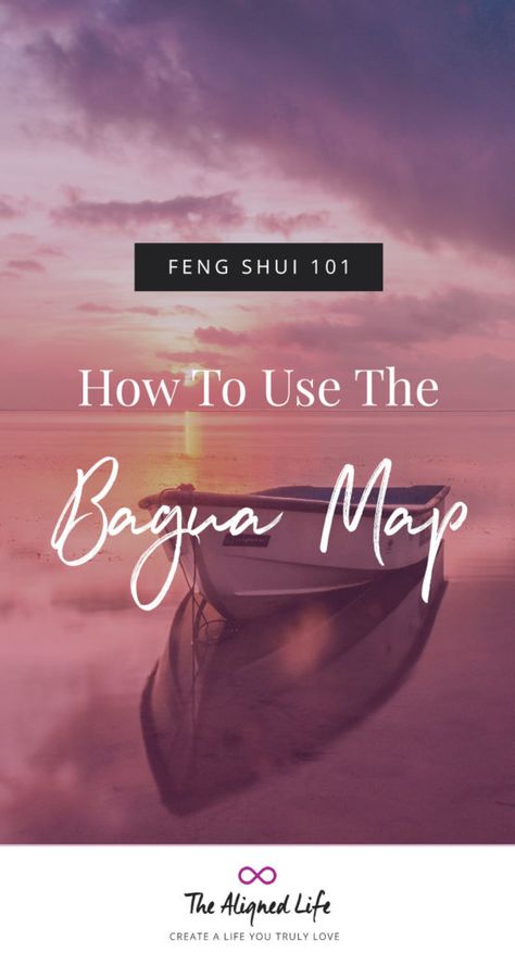 Feng Shui 101: The Bagua Map | The Aligned Life