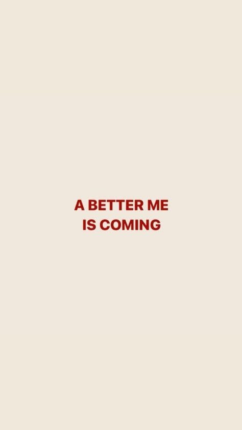 Cute Inspo Quotes, A Better Me Is Coming, Citation Encouragement, Aesthetic Home Screen, Message Positif, Vision Board Images, Manifesting Vision Board, Inspo Quotes, Background Cute