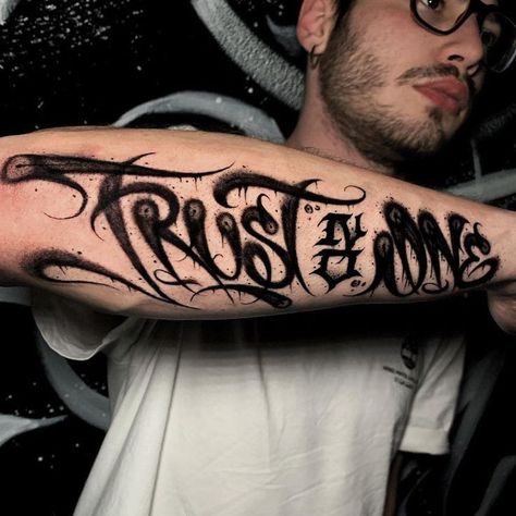 Trust No 1 Tattoo, Trust On One Tattoo, Trust No One Graffiti, Misunderstood Tattoo Lettering, Betrayed Tattoo, No Trust Tattoo, Ftp Tattoo Design, Trust None Tattoos, Trust Yourself Tattoo