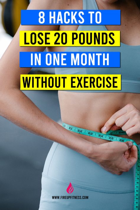 Hacks to Lose 20 Pounds of Fat in One Month Without Exercise | How to Lose 20 Pounds without Exercise? Lost 20 Pounds In A Month, One Month Slim Down, Best Workout To Lose Extra Weight In 4 Weeks, Lose Five Pounds In A Week, How Long To Lose 20 Lbs, Quick Ways To Lose Belly Fat 10 Pounds, Losing 10 Pounds In A Month, Lose 30 Pounds In 2 Months, How Long To Lose 40 Pounds