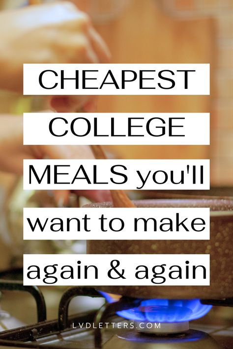 Definitely going to start meal prepping these affordable college recipes! Cheap University Meals, College Meal Prep Healthy Eating, Quick Meals For College Students, Easy Meal Prep For College Students, College Student Dinner Ideas, Meal Plan For College Students, College Kid Meals, Broke College Student Meals, Meal Ideas For College Students