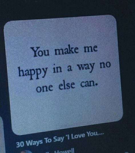 When He Makes You Happy Quotes, So Excited To See You, He Makes Me Happy Quotes, Quotes Him, He Makes Me So Happy, Make You Happy Quotes, Make Me Happy Quotes, To My Younger Self, Happy Love Quotes