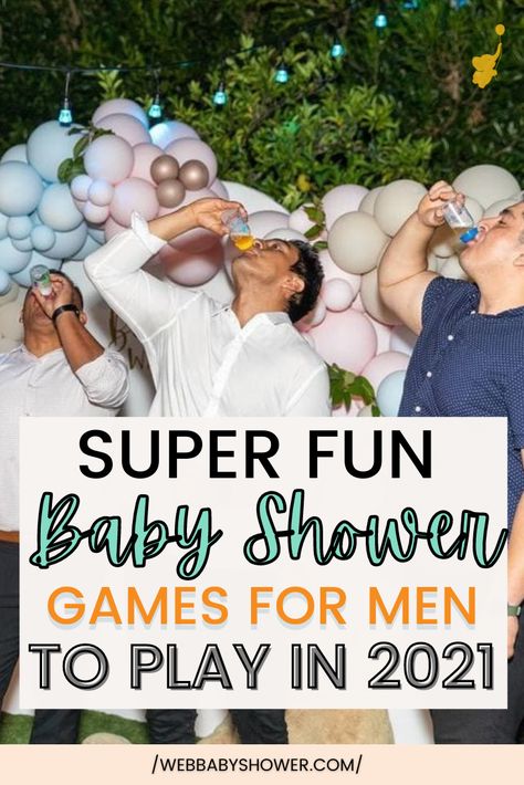 Looking for baby shower games for men? These super fun and hilarious baby shower games for men are the perfect ones to play in 2021! #babyshowergames #babyshowergamesformen Diaper Shower Games For Men, Silent Baby Shower Games, Baby Shower Games For Men Funny, Games For Diaper Party Guys, Interactive Baby Shower Games Funny, Guys Baby Shower Games, Baby Shower Adult Games, Baby Shower For Men New Dads, Baby Shower Dad Games