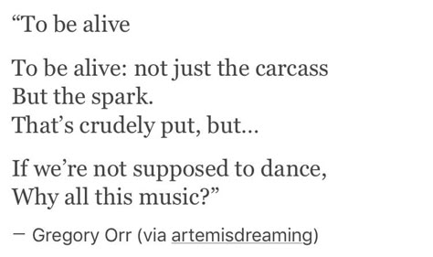 If we're not supposed to dance, Why all this music? Poetry About Dancing, Those Who Were Seen Dancing Quote, Dance Poems Poetry, If We’re Not Supposed To Dance Why All This Music, Taylor Swift Lyrics Tortured Poets, Romance Quotes, Stephen Hawking, The Spark, Literature Quotes