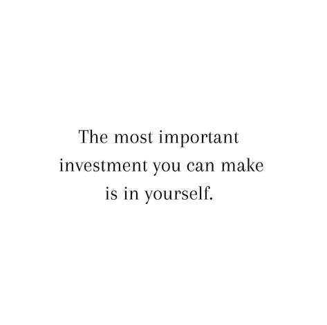 Invest in yourself ❤️ Investing In Myself Quotes, Invest On Yourself, Invest In People Who Invest In You, Investing In Yourself Quotes, Invest In Yourself Quotes, Investing In Yourself, Invest In Yourself, Be Yourself Quotes, Vision Board