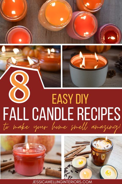 8 Easy DIY Fall Candle Recipes! collage of homemade candles for Fall Candle Making Fall Scents, How To Make Fall Scented Candles, Candle Smell Recipes, Homemade Fall Candles Diy, Aromatherapy Candle Recipes, Pumpkin Spice Candle Diy, Decorating With Oil Lamps, Candle Making Recipes Homemade, Diy Candle Ideas Creative