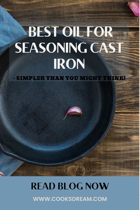 It’s easy to be intimidated by kitchenware, especially seasoning cast iron. But cast iron is actually easier to maintain than you might think! In this article, I’ll be going over why seasoning matters, the science behind the process, how to season cast iron and maintain it, and the best oils for cast iron. | Best Oil For Seasoning Cast Iron | What Is Cast Iron? | What Kitchenware Is Made With Cast Iron? | #kitchen #cooking #castironcookware Cast Iron Seasoning, Seasoning A Cast Iron Skillet, How To Season Cast Iron, Cast Iron Seasoning Oil, Seasoned Cast Iron Pan, Best Cooking Oil, Seasoning Cast Iron, Kitchen Games, Peanut Oil