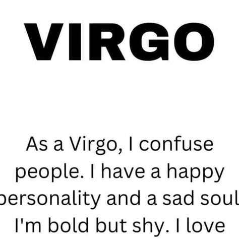 Funny Virgo Quotes Hilarious, Virgo + Core + Aesthetic, Virgo Funny, Funny Virgo Quotes, What Is A Virgo, September Virgo, Virgo Personality Traits, Virgo Emotions, Virgo Images