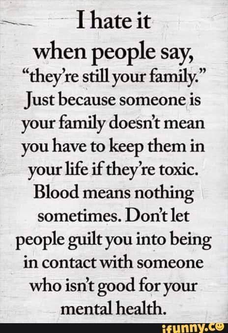 Family Quotes Truths, Toxic Family Quotes, Toxic Family, Toxic People, Lesson Quotes, People Quotes, Quotable Quotes, Inspiring Quotes About Life, Family Quotes