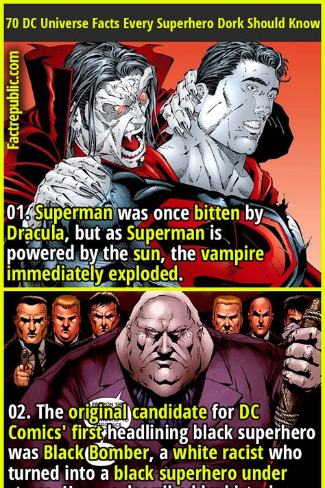 70 DC Universe Facts Every Superhero Dork Should Know - Fact Republic Superman Facts, Universe Facts, Dc Comics Facts, Once Bitten, Fact Republic, Intresting Facts, Marvel Comic Universe, History Facts, The Vampire