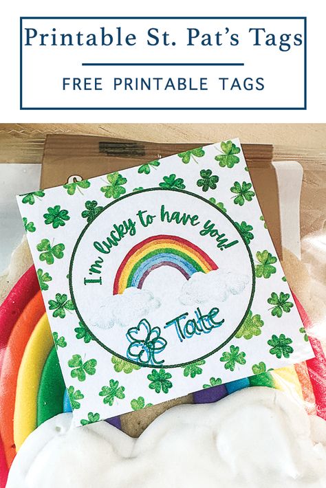 Download these Free Printable St. Patrick's Day Tags on Everyday Party Magazine today! #StPatricksDay #Shamrock #Rainbow #Lucky Lucky To Have You Tags Free Printable, Free Teacher Appreciation Printables, Pen Pal Kit, Free Printable Tags, Rainbow Cookies, March Birthday, Magazine Shop, Birthday Tags, Free Teacher