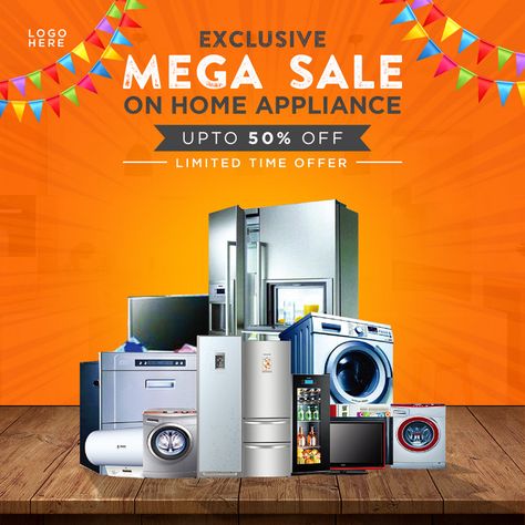 Home Appliances Advertising Poster, Electronic Appliances Creative Ads, Electronics Social Media Post, Electronics Poster Design, Home Appliances Social Media Design, Offers Poster Design, Offer Poster Design Ideas, New Year Sale Poster, Home Appliances Advertising