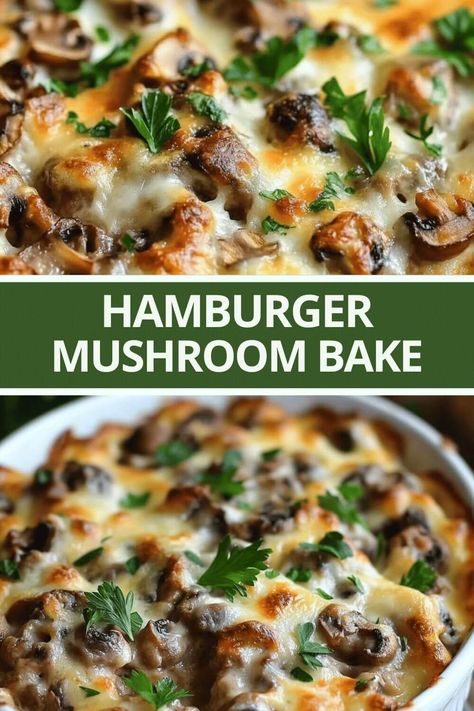 Hamburger Mushroom Bake Hamburger Meat Mushroom Recipes, Hamburger Meat Recipes Ground Cream Of Mushroom, Low Carb Meal With Hamburger Meat, Hamburger Mushroom Casserole Recipes, Hamburger Meat And Veggies Recipes, Ground Beef Mushroom Casserole, Recipes Using Beefy Mushroom Soup, Main Dishes With Mushrooms, Healthy Hamburger Dinner Recipes