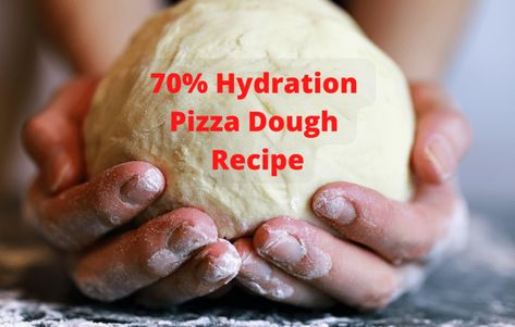 70% Hydration Pizza Dough - Best Recipe for Beginners Pizza Hut Crust, Fermented Pizza Dough Recipe, Poolish Recipe, Fermented Pizza Dough, Home Made Pizza Dough, Perfect Pizza Dough Recipe, Neapolitan Pizza Dough Recipe, Best Pizza Dough Recipe, Yeast Baking