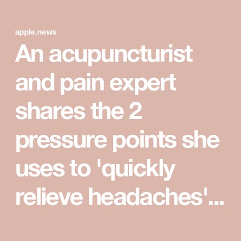 An acupuncturist and pain expert shares the 2 pressure points she uses to 'quickly relieve headaches' — CNBC Relieve Tension Headache, Pressure Points For Headaches, Therapy Healing, Underarm Odor, Sinus Congestion, Sound Therapy, Muscle Contraction, How To Relieve Headaches, Medicine Doctor