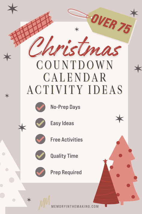 Over 75 Christmas Countdown Calendar Activity Ideas including no-prep days, easy ideas, free activities, quality time and ones that require advance prep. Christmas Activity Countdown, Advent Calendar Family Activities, Family Christmas Advent Activities, Kids Countdown To Christmas, Activities For Advent Calendar, Family Activity Advent Calendar, Christmas Countdown Activities For Kids, Family Advent Ideas, Making An Advent Calendar