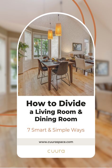 7 smart & simple ways to divide a living room & dining room Connected Dining And Living Room, Living Area With Dining Table, Creating Dining Space In Living Room, Den And Dining Room Combo Ideas, Zoning Living Dining Room, Dividing Living Room And Dining Room, Enter House Into Dining Room, Partition Wall Kitchen Living Room, Combination Living And Dining Room