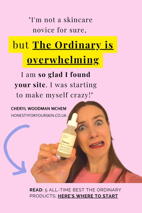 Get started with The Ordinary skincare... without brain ache! #honestyforyourskin #theordinary #theordinaryroutine The Ordinary Hyperpigmentation, The Ordinary Skincare Retinol, Ordinary Argireline Solution, The Ordinary Retinol 0.5, The Ordinary Anti Aging, Ordinary Retinoid 2%, The Ordinary Retinoid 2% Emulsion, The Ordinary Skincare Routine, The Ordinary Azelaic Acid